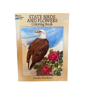 Dover State Birds and Flowers Coloring Book Annika Bernhard 1990 Paperback